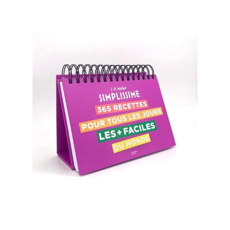 365 RECETTES POUR TOUS LES JOURS LES + FACILES DU MONDE