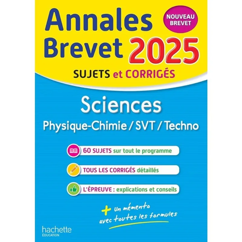 SCIENCES - PHYSIQUE - CHIMIE - SVT - TECHNO - ANNALES BREVET 2025