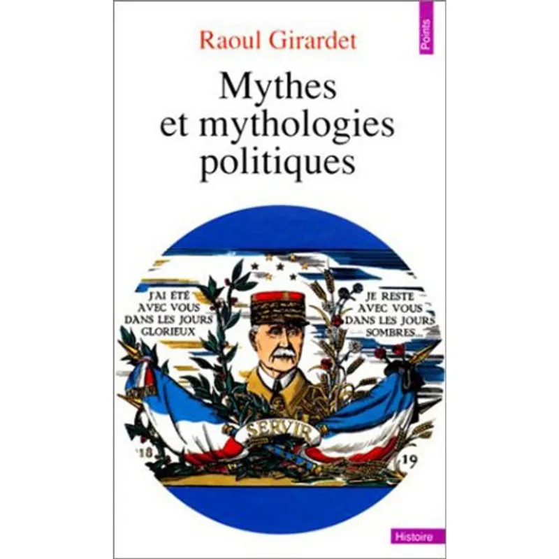 MYTHES ET MYTHOLOGIES POLITIQUES