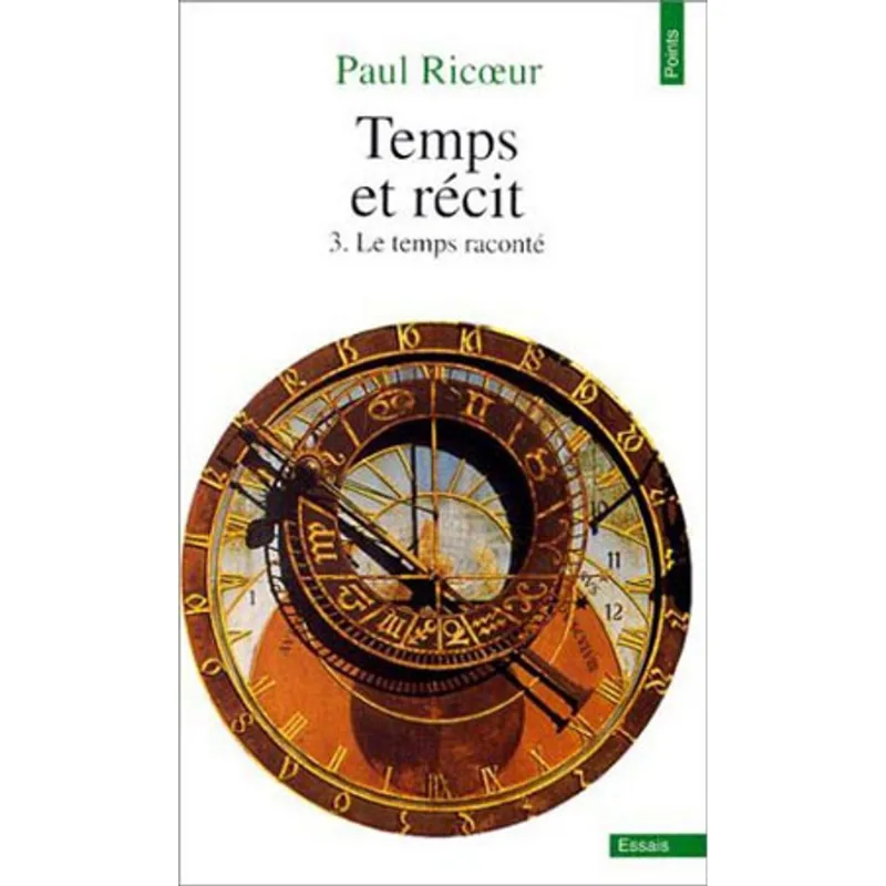 TEMPS ET RECIT - TOME 3