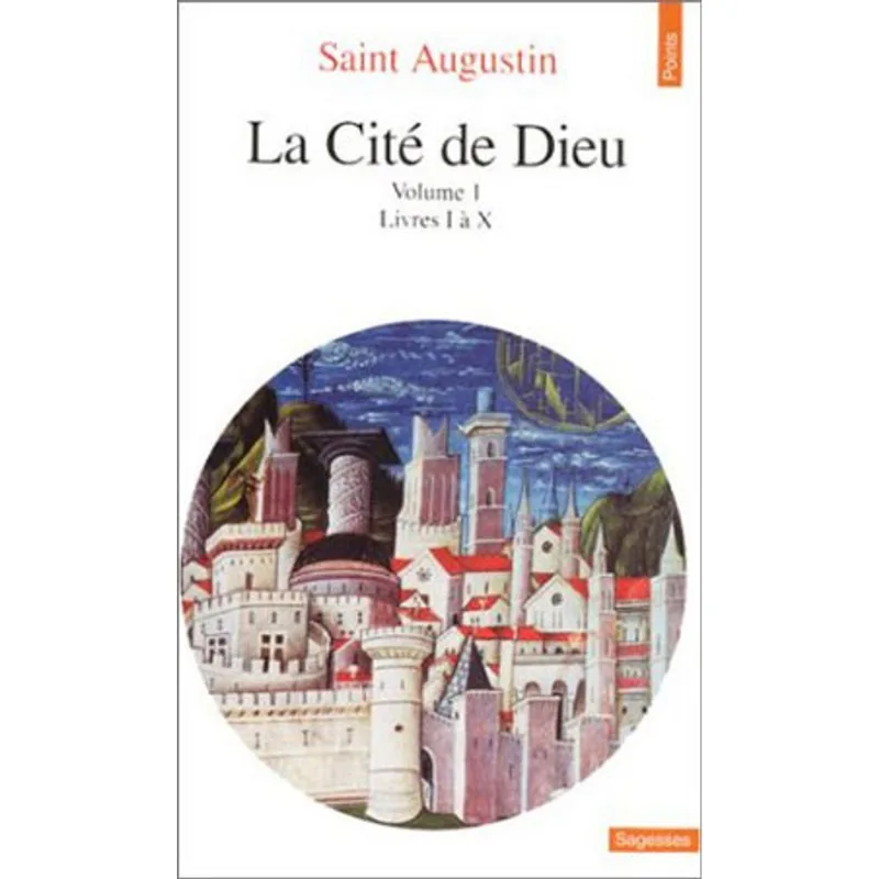 CITE DE DIEU, LA - TOME 1