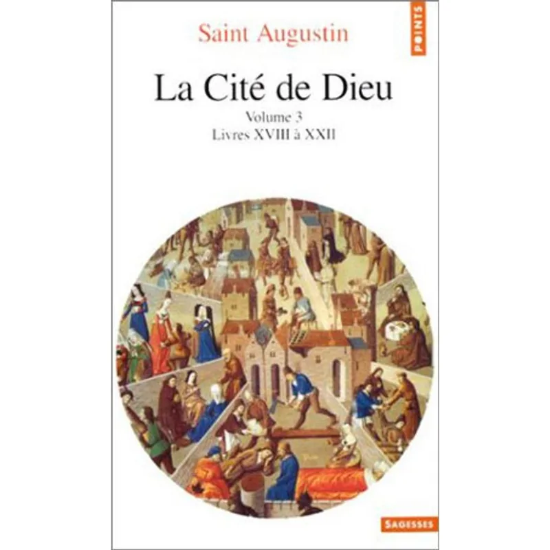 CITE DE DIEU, LA - TOME 3