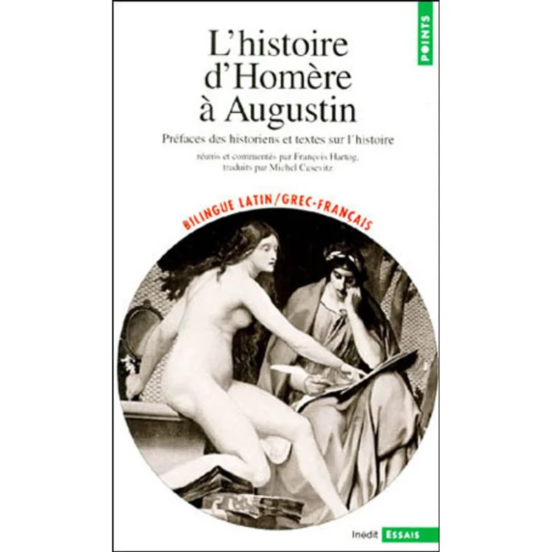 HISTOIRE, D'HOMERE A AUGUSTIN, L'
