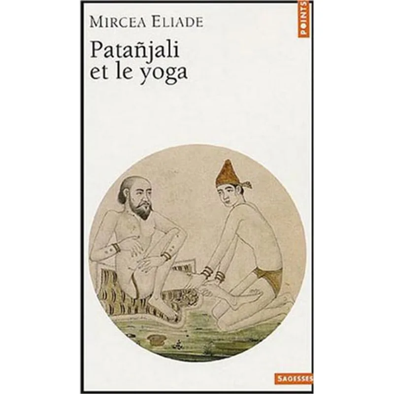 PATANJALI ET LE YOGA