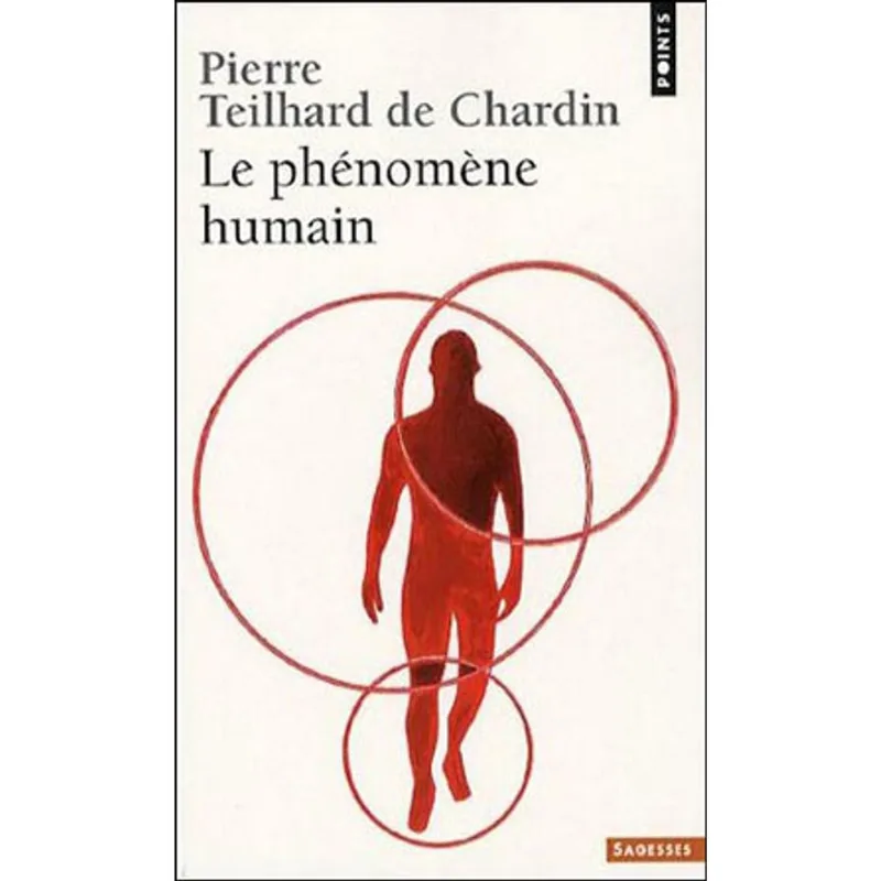 PHENOMENE HUMAIN, LE