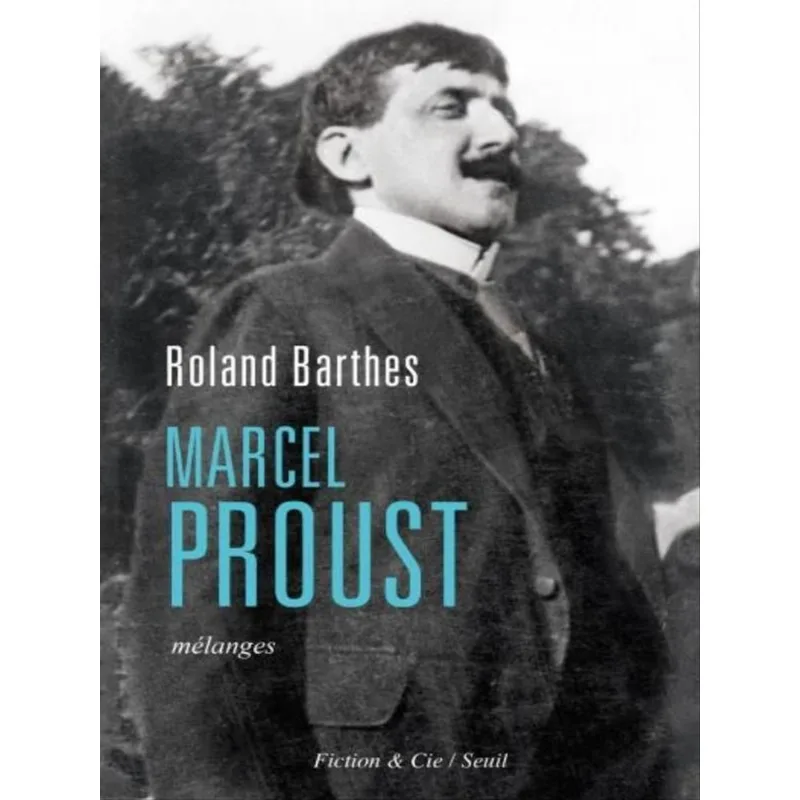 MARCEL PROUST - MÉLANGES
