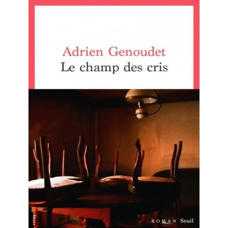 LE CHAMP DES CRIS