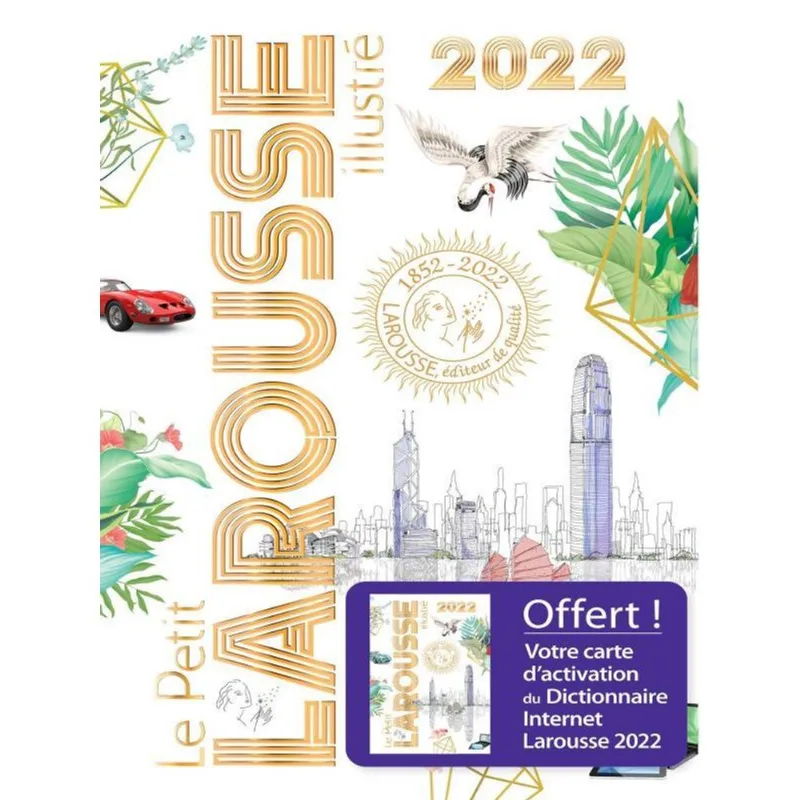 PETIT LAROUSSE ILLUSTRÉ 2022