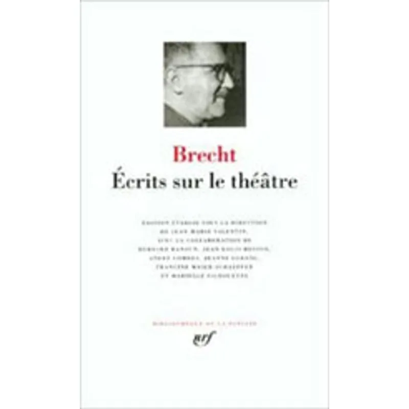 BRECHT - ECRITS SUR LE THEATRE