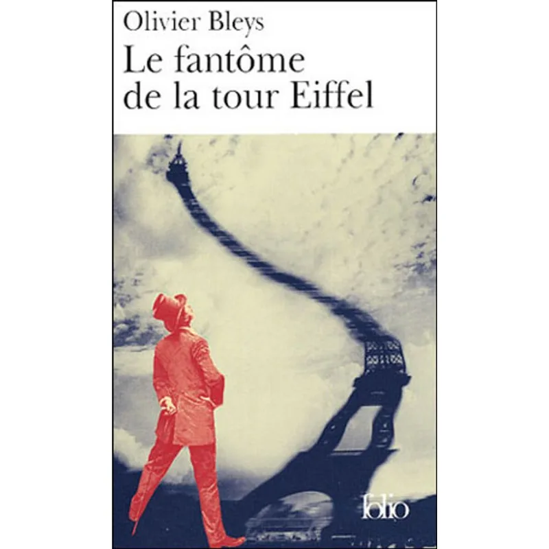 FANTOME DE LA TOUR EIFFEL, LE
