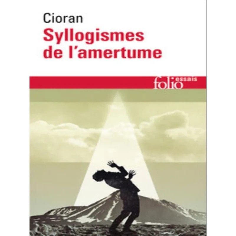 SYLLOGISMES DE I'AMERTUME