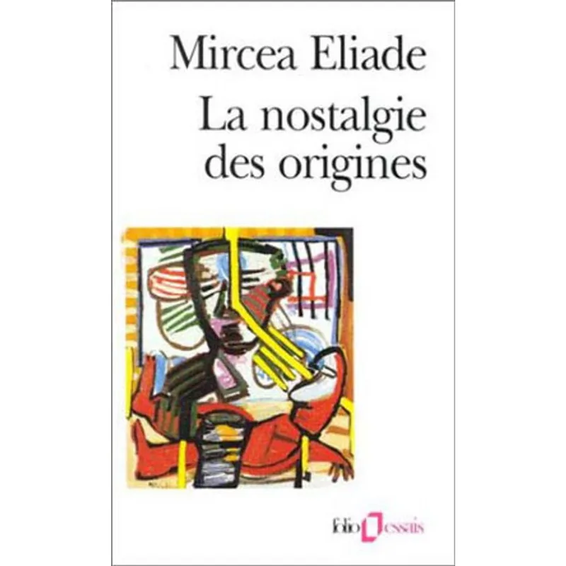 NOSTALGIE DES ORIGENES, LA