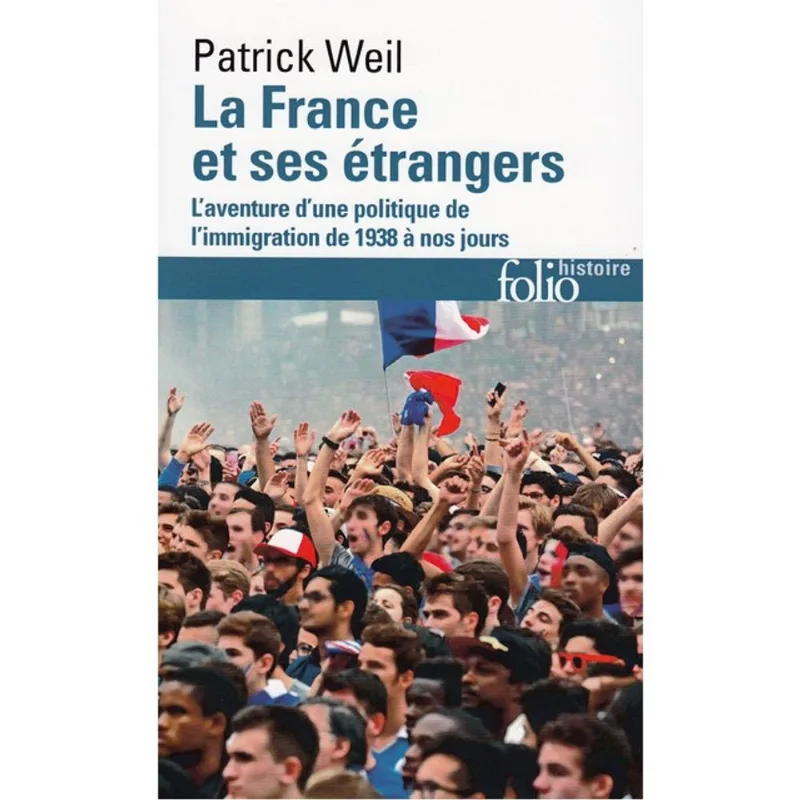 LA FRANCE ET SES ÉTRANGERS