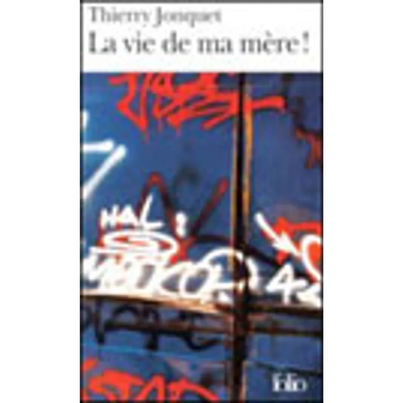 VIE DE MA MERE, LA