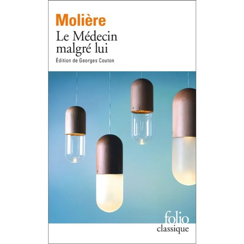 LE MÉDECIN MALGRÉ LUI