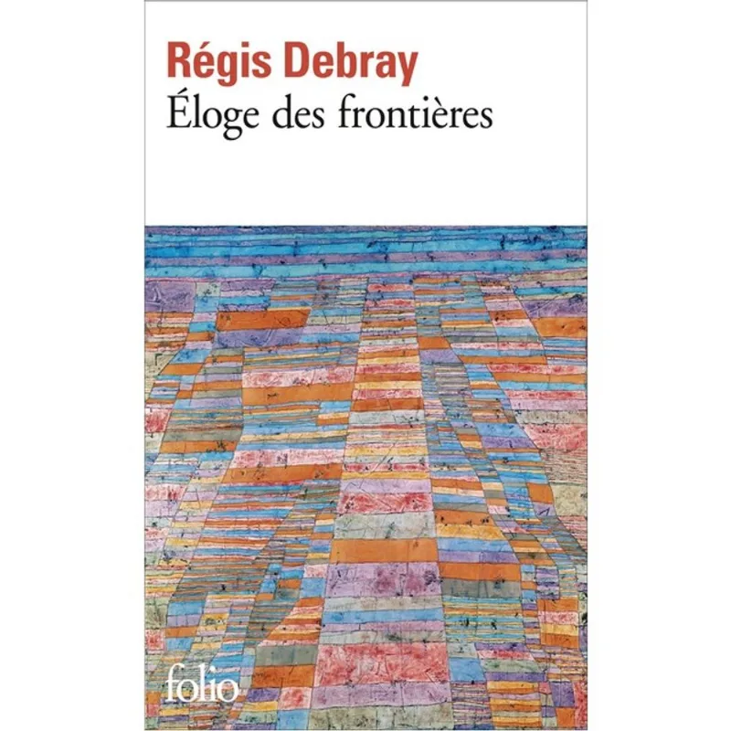 ÉLOGE DES FRONTIÈRES