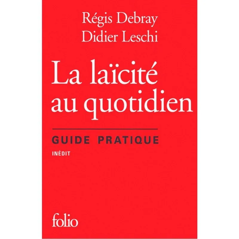 LA LAÏCITÉ AU QUOTIDIEN