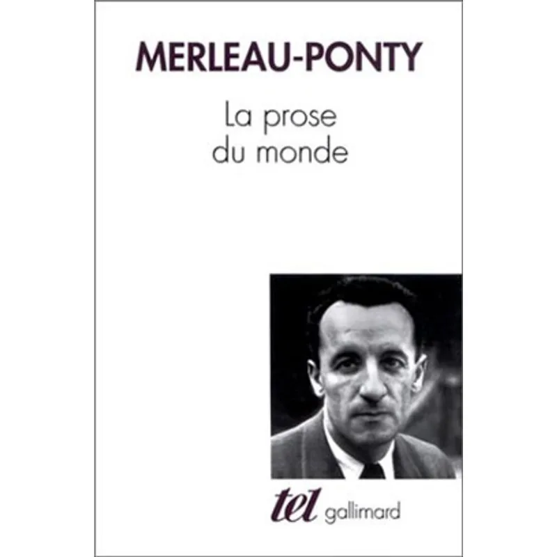 PROSE DU MONDE, LA