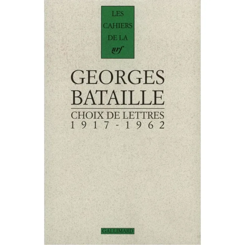 CHOIX DE LETRES - 1917-1962