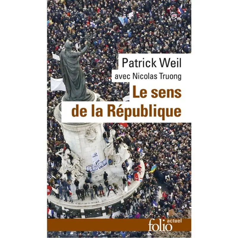 LE SENS DE LA RÉPUBLIQUE