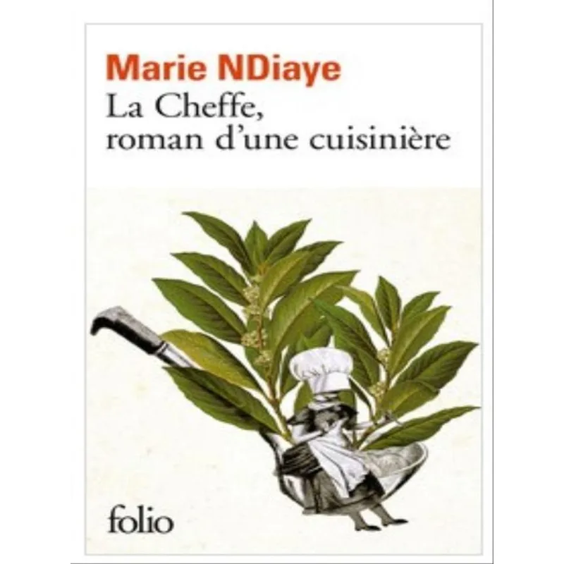 LA CHEFFE - ROMAN D'UNE CUISINIÈRE