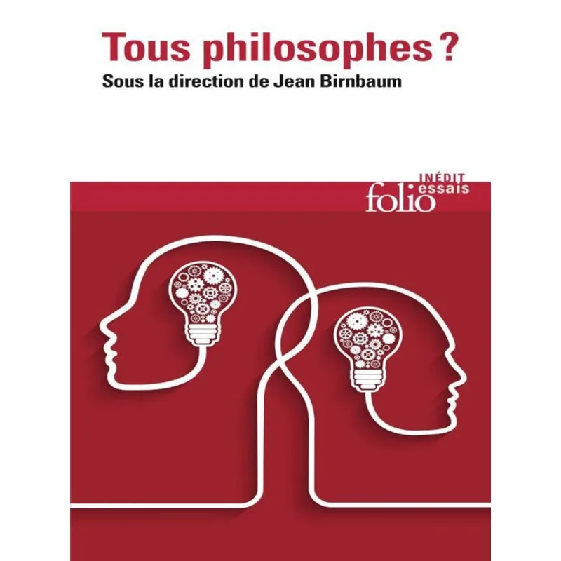 TOUS PHILOSOPHES?