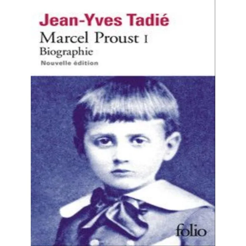 MARCEL PROUST I