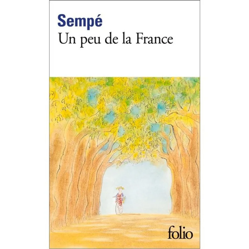 UN PEU DE LA FRANCE