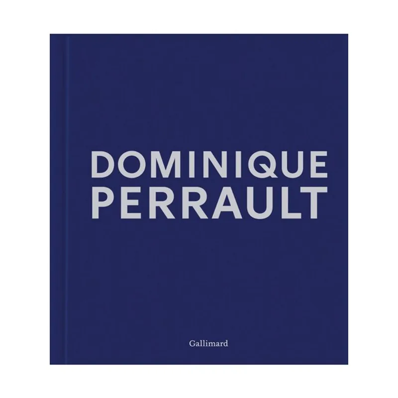 DOMINIQUE PERRAULT