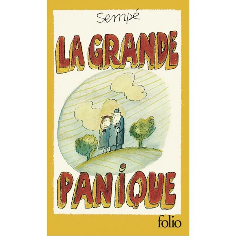 LA GRANDE PANIQUE