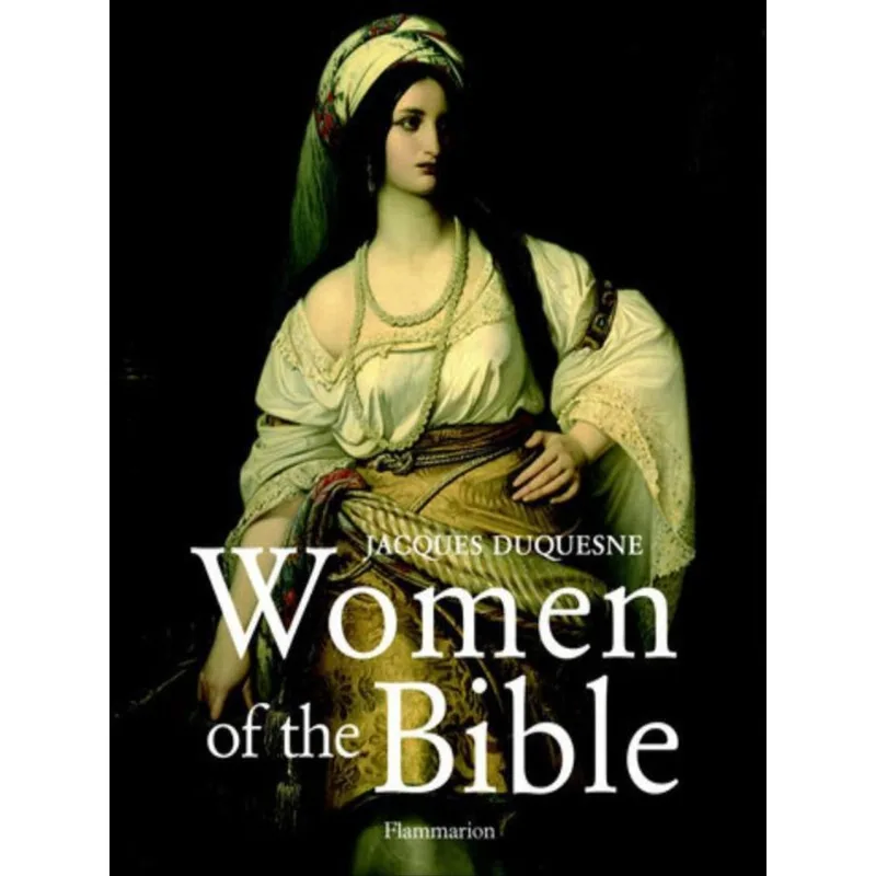WOMEN OF THE BIBLE