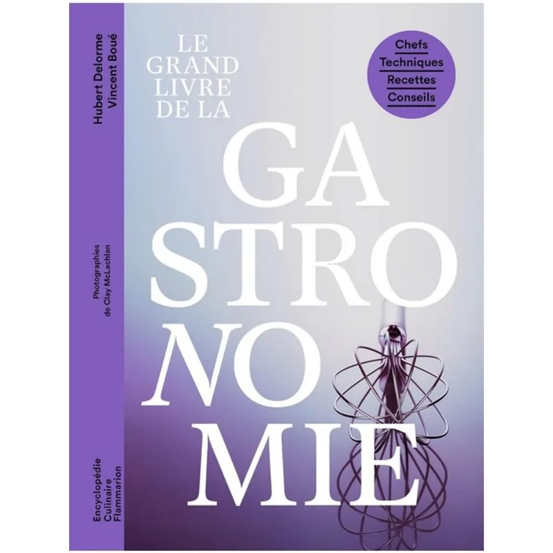 LE GRAND LIVRE DE LA GASTRONOMIE