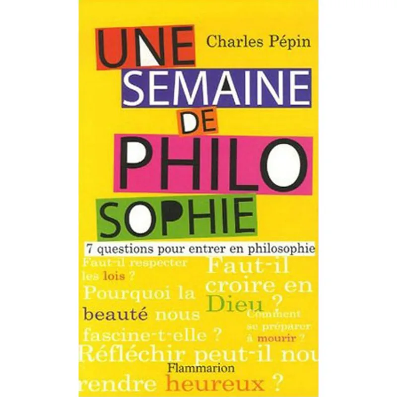 SEMAINE DE PHILOSOPHIE, UNE