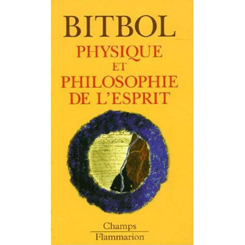PHYSIQUE ET PHILOSOPHIE DE L'ESPRIT