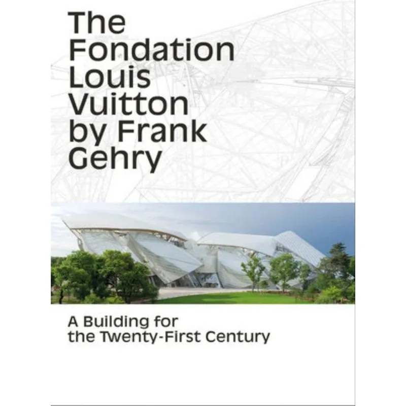 THE FONDATION LOUIS VUITTON BY FRANK GEHRY