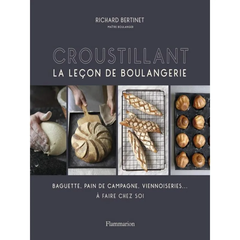 CROUSTILLANT - LA LENÇON DE BOULANGERIE