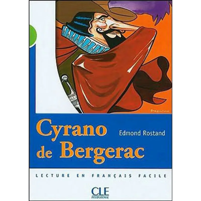 CYRANO DE BERGERAC - NIVEAU 2
