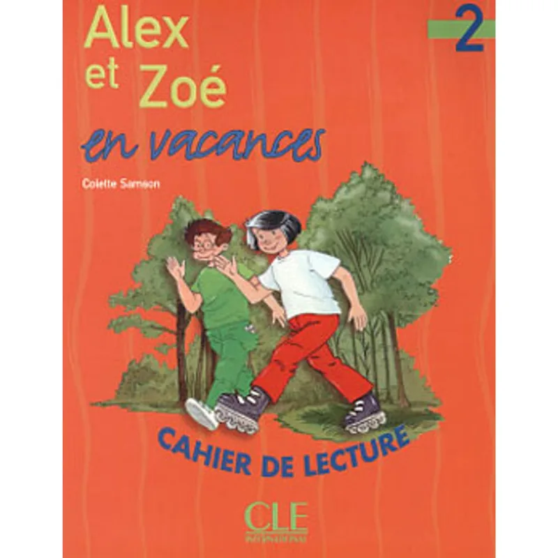 ALEX ET ZOE EN VACANCES