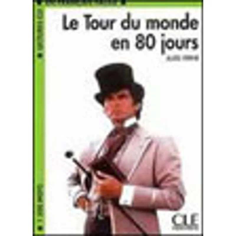 TOUR DU MONDE EN 80 JOURS, LE - NIVEAU 1