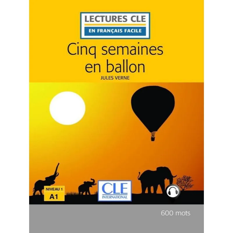 CINQ SEMAINES EN BALLON - NIVEAU 1