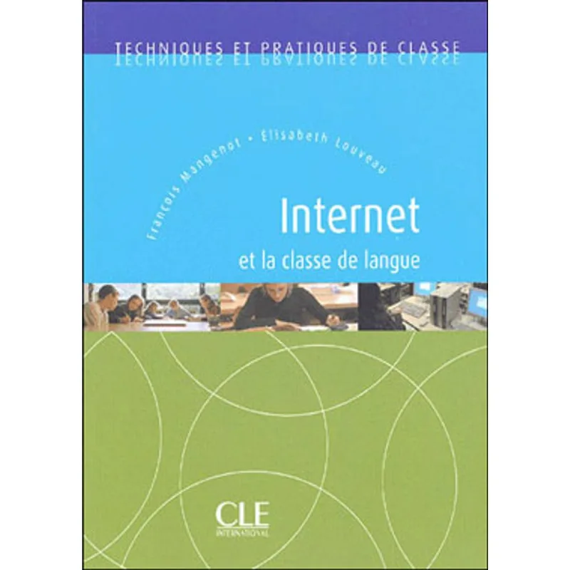 INTERNET ET LA CLASSE DE LANGUE