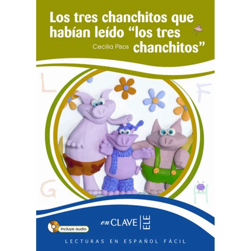 TRES CHANCHITOS QUE HABIAN LEIDO LOS TRES CHANCHITOS, LOS + CD AUDIO