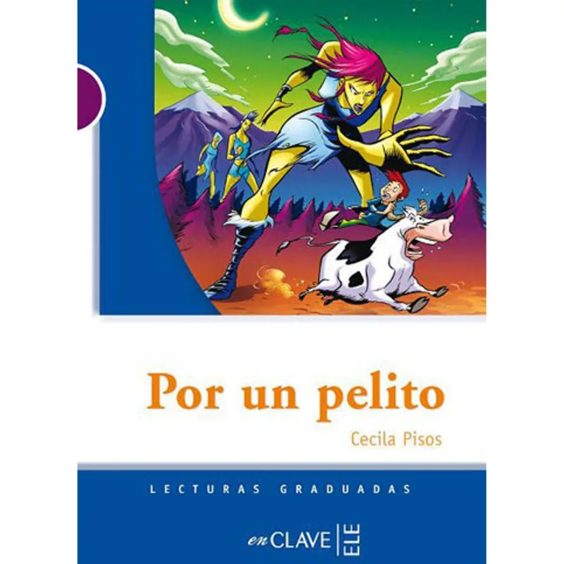 POR UN PELITO