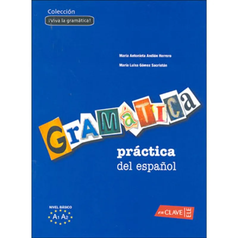 GRAMATICA PRACTICA DEL ESPANOL 1