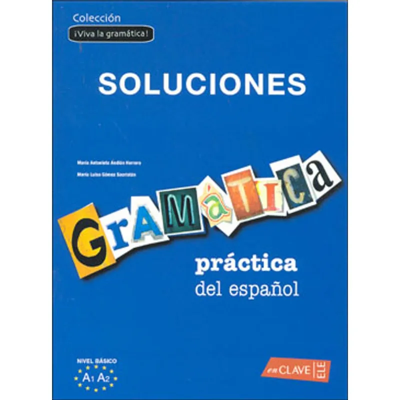 GRAMATICA PRACTICA DEL ESPANOL - SOLUCIONES