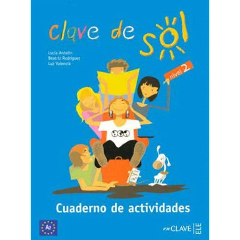 CLAVE DE SOL 2 - CUADERNO DE ACTIVIDADES 2 - A2