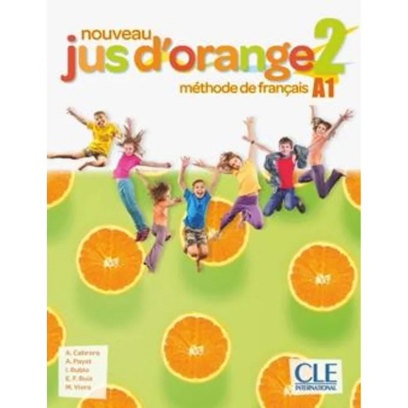 NOUVEAU JUS D'ORANGE 2 A1 - LIVRE DE L'ÉLÈVE AVEC DVD-ROM