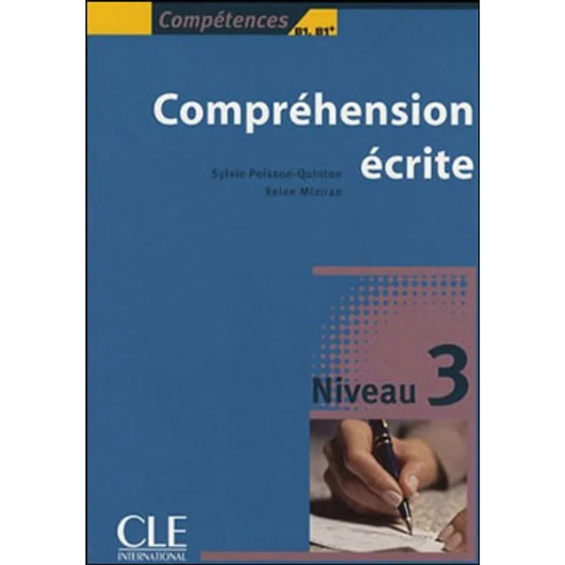 COMPREHENSION ECRITE - NIVEAU 3 - COMPETENCES