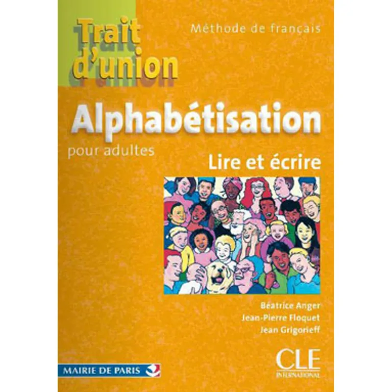 ALPHABETISATION POUR ADULTES - LIRE ET ECRIRE