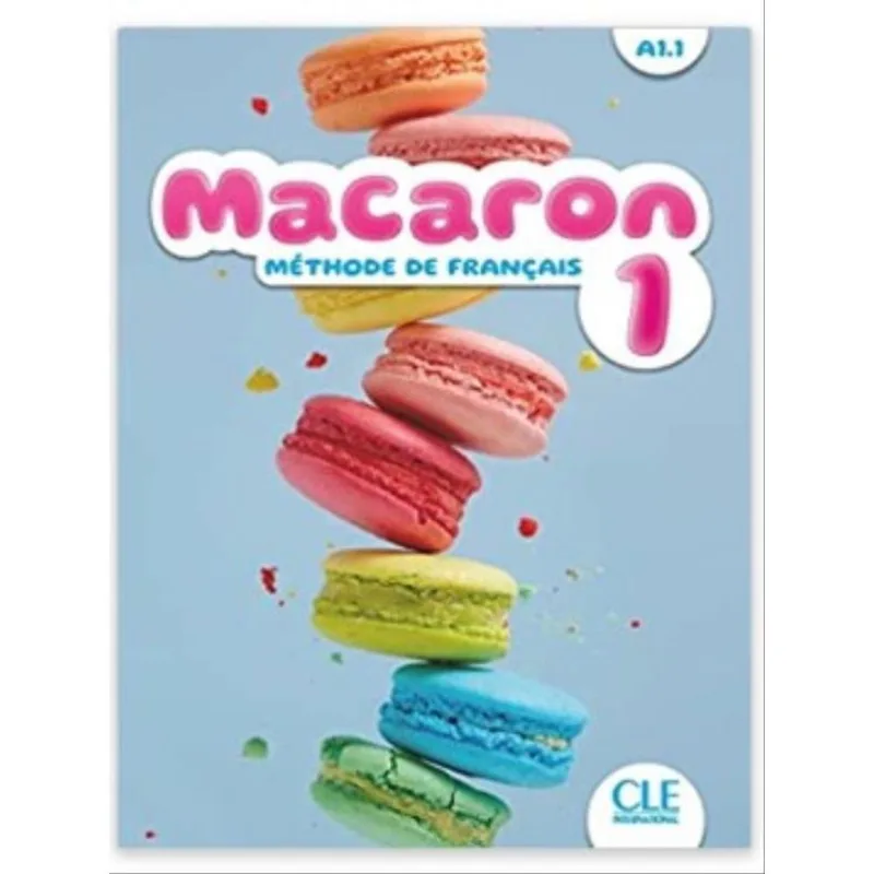MACARON - 1 - A1.1 - MÉTHODE DE FRANÇAIS